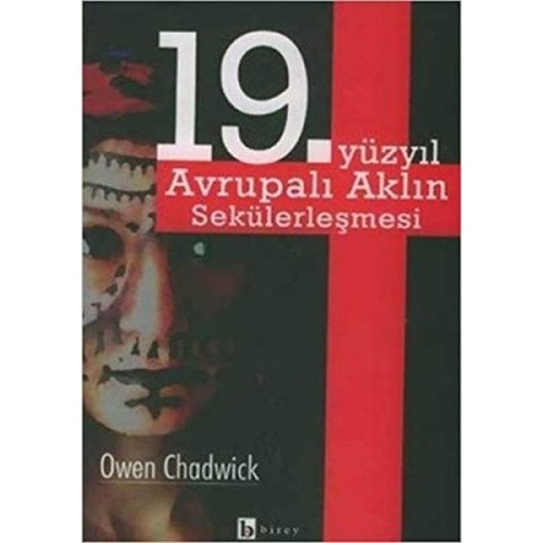 19. Yüzyıl Avrupalı Aklın Sekülerleşmesi