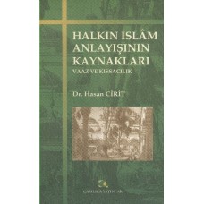 Halkın İslam Anlayışının Kaynakları