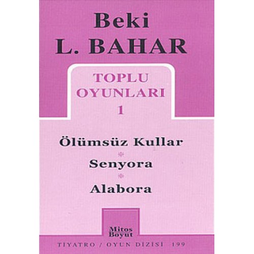 Toplu Oyunları 1 Ölümsüz Kullar - Senyora - Alabora