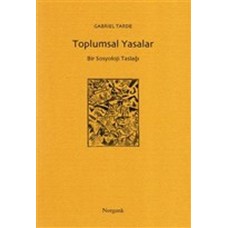 Toplumsal Yasalar - Bir Sosyoloji Taslağı