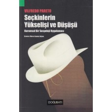 Seçkinlerin Yükselişi ve Düşüşü