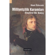 Milliyetçilik Kuramları  Eleştirel Bir Bakış