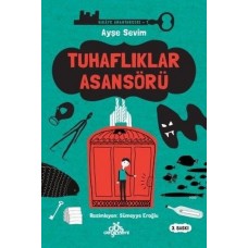 Hikaye Anahtarcısı 01 - Tuhaflıklar Asansörü (Ciltli)