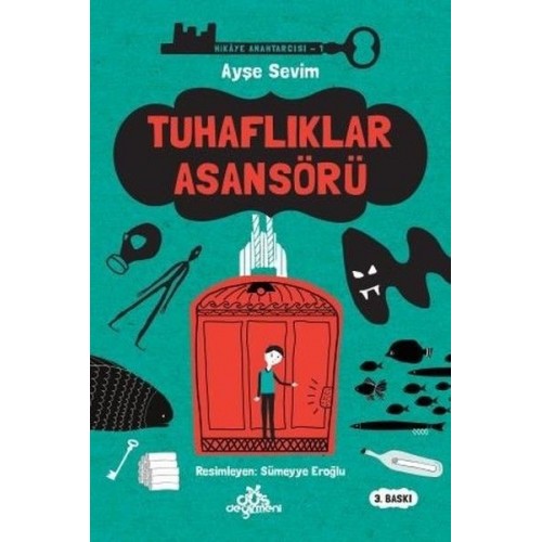 Hikaye Anahtarcısı 01 - Tuhaflıklar Asansörü (Ciltli)