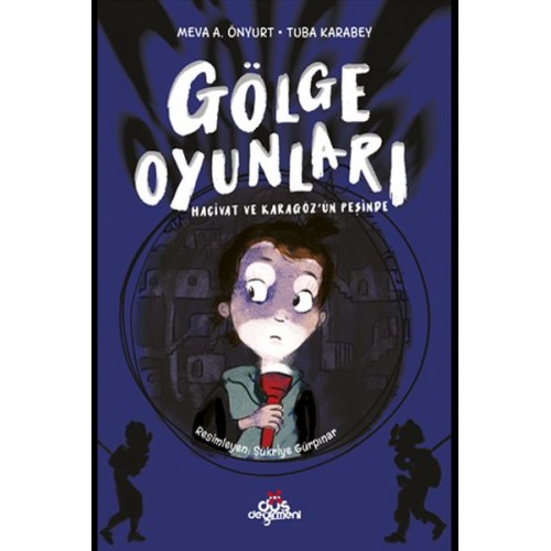 Gölge Oyunları - Hacivat ve Karagözün Peşinde