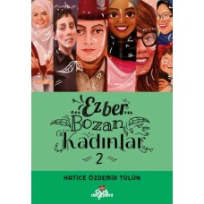 Ezber Bozan Kadınlar 2 - Ciltsiz