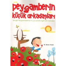 Peygamberin Küçük Arkadaşları