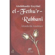 El-Fethu'r Rabbani / Alemlerin Anahtarı (Karton kapak)