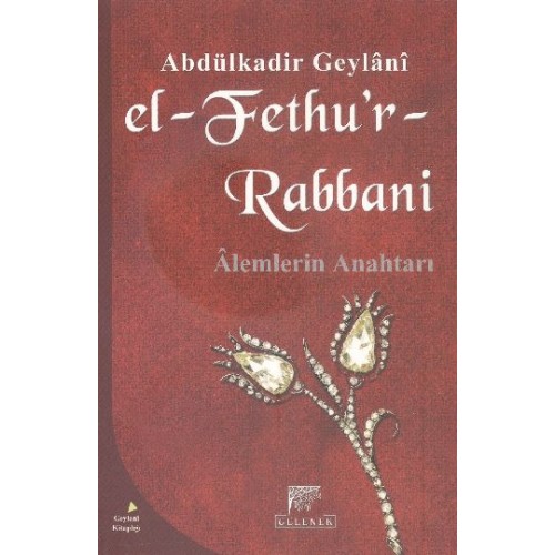 El-Fethu'r Rabbani / Alemlerin Anahtarı (Karton kapak)