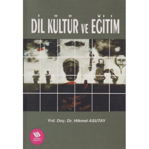 Dil Kültür ve Eğitim