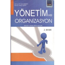 Yönetim ve Organizasyon