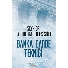 Banka Darbe Tekniği