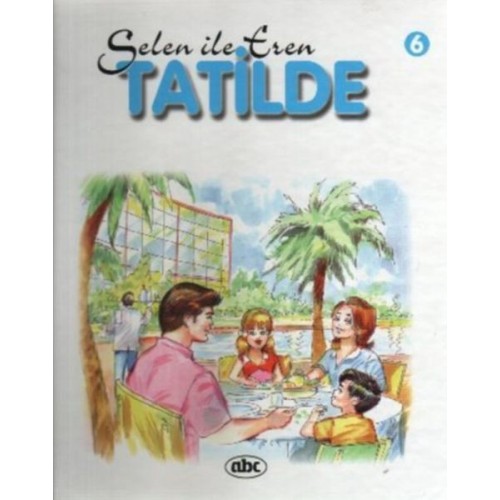 Selen İle Eren 6 Tatilde