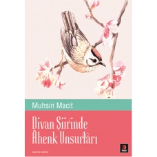 Divan Şiirinde Ahenk Unsurları