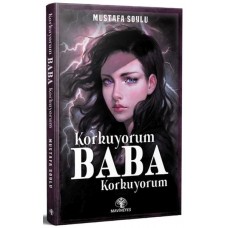 Korkuyorum Baba Korkuyorum