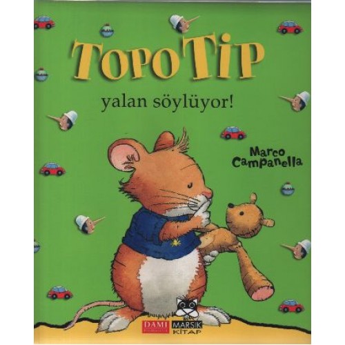 Topo Tip - Yalan Söylüyor