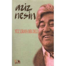 Yüz Liraya Bir Deli