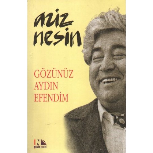 Gözünüz Aydın Efendim