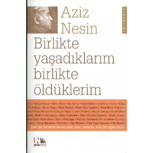 Birlikte Yaşadıklarım Birlikte Öldüklerim