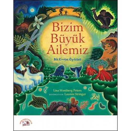 Bizim Büyük Ailemiz - Bir Evrim Öyküsü