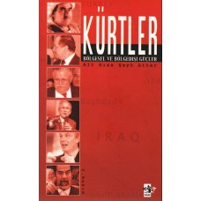 Kürtler & Bölgesel ve Bölge Dışı Güçler