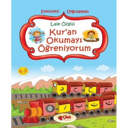 Kur'an Okumayı Öğreniyorum