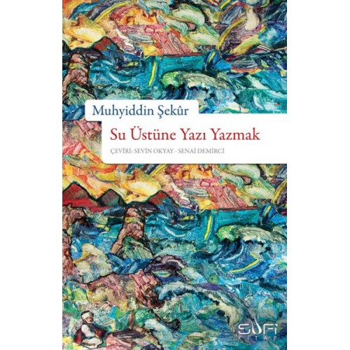 Su Üstüne Yazı Yazmak