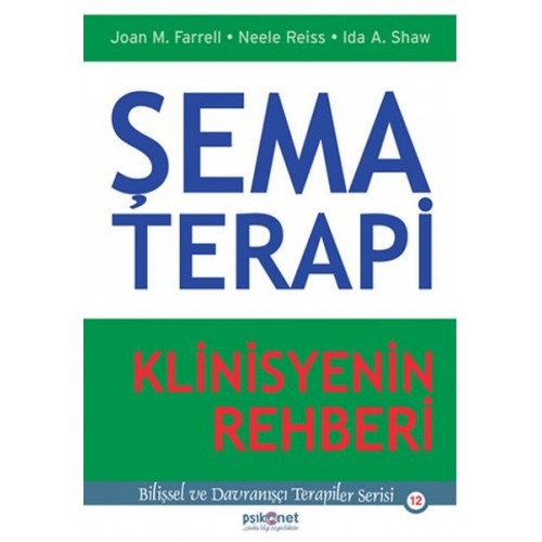 Şema Terapi - Klinisyenin Rehberi