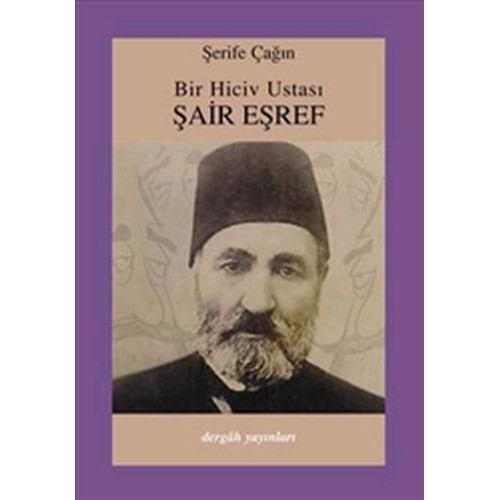 Bir Hiciv Ustası Şair Eşref