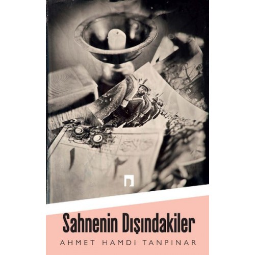 Sahnenin Dışındakiler