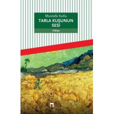 Tarla Kuşunun Sesi