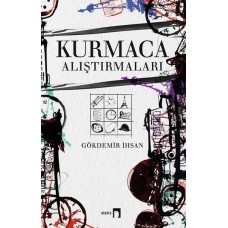 Kurmaca Alıştırmaları