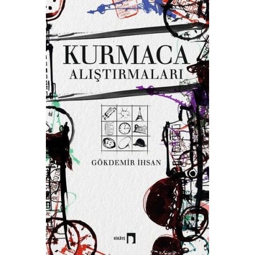 Kurmaca Alıştırmaları