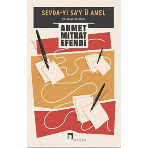 Sevda-yı Sa'y ü Amel