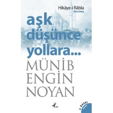 Aşk Düşünce Yollara 2