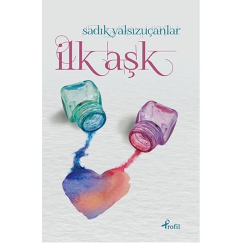 İlk Aşk