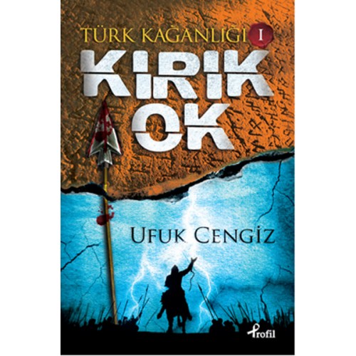 Türk Kağanlığı 1 - Kırık Ok