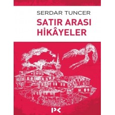 Satır Arası Hikayeler