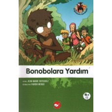 Doğadostu Kardeşler 05 - Bonobolara Yardım