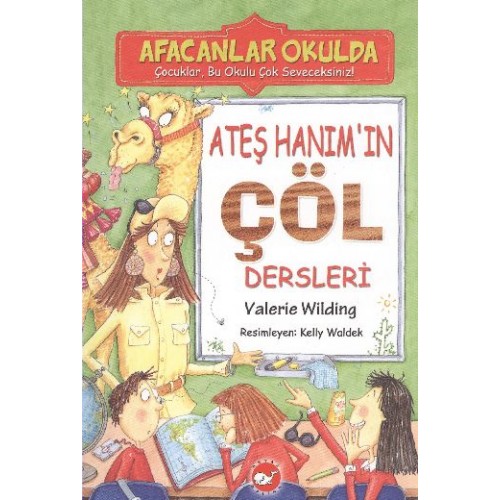 Afacanlar Okulda - Ateş Hanım'ın Çöl Dersleri