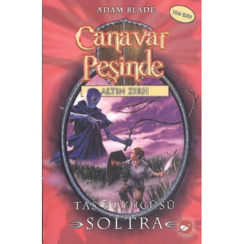 Canavar Peşinde 09 - Taş Büyücüsü Soltra