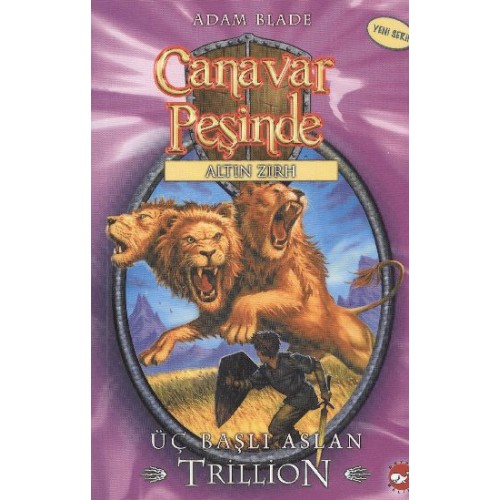 Canavar Peşinde 12 - Üç Başlı Aslan Trillion