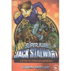 Süper Ajan Jack Stalwart 10 - Aztek Altınları Nerede