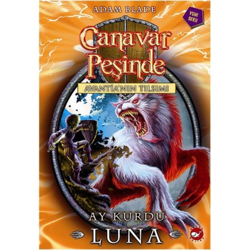 Canavar Peşinde 22 - Ay Kurdu Luna