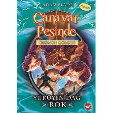 Canavar Peşinde 27 - Yürüyen Dağ Rok