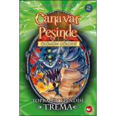 Canavar Peşinde 29 - Toprağın Efendisi Trema