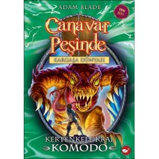 Canavar Peşinde 31 - Kertenkele Kral Komodo