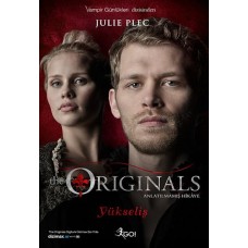 The Originals Anlatılmamış Hikaye - Yükseliş