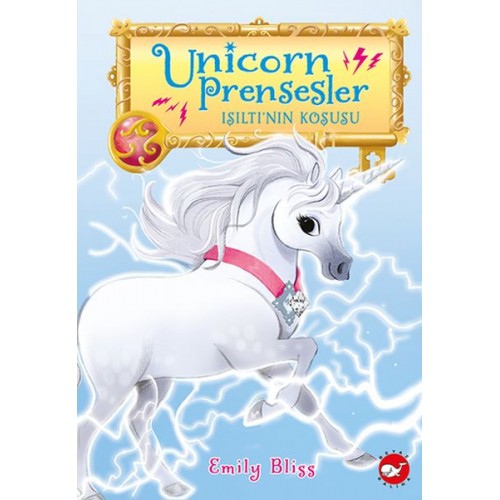 Unicorn Prensesler - 2 Işıltı’nın Koşusu