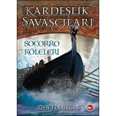 Kardeşlik Savaşçıları 4 - Socorro Köleleri